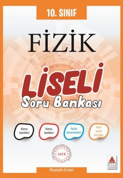 Delta 10. Sınıf Fizik Liseli Soru Bankası (Yeni)