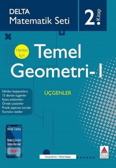 Delta Matematik Seti 2.Kitap - Herkes İçin Temel Geometri 1