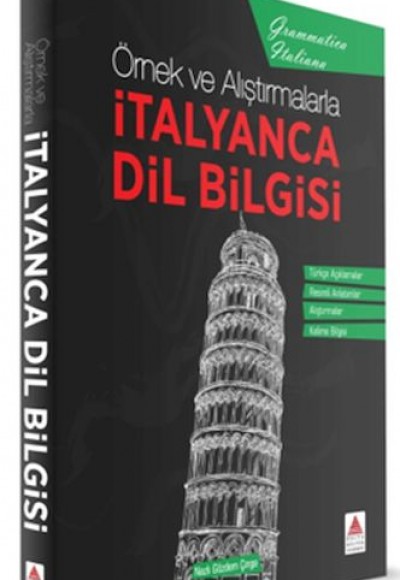 Örnek ve Alıştırmalarla İtalyanca Dil Bilgisi