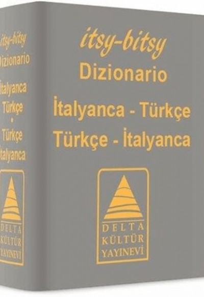 Itsy Bitsy İtalyanca-Türkçe ,Türkçe-İtalyanca Mini Sözlük Itsy Bitsy İtalyanca-Türkçe ,Türkçe-İtalyanca Mini Sözlük