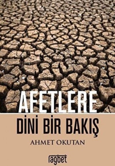 Afetlere Dini Bir Bakış