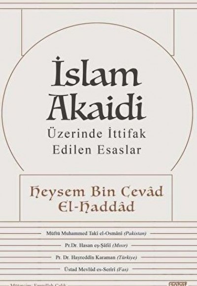 İslam Akaidi - Üzerinde İttifak Edilen Esaslar