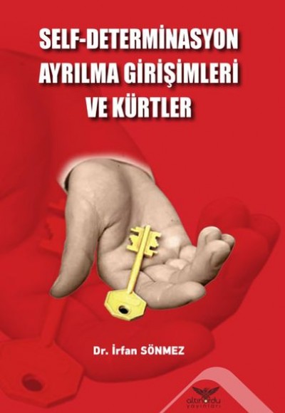 Self - Determinasyon Ayrılma Girişimleri ve Kürtler