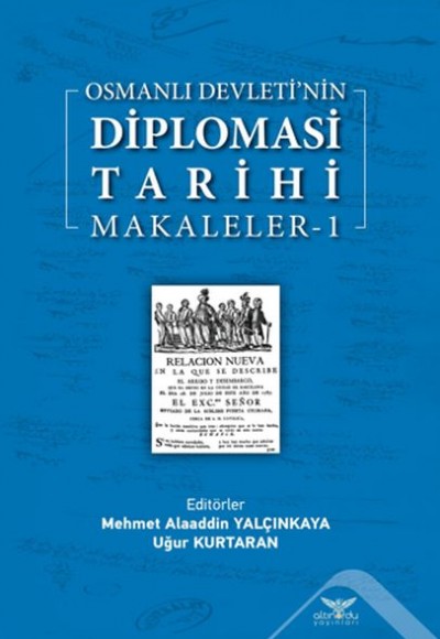 Osmanlı Devletinin  Diplomasi Tarihi Makaleler 1