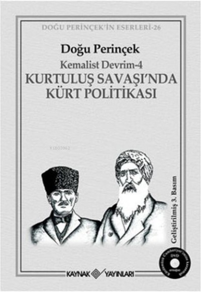 Kurtuluş Savaşı’nda Kürt Politikası