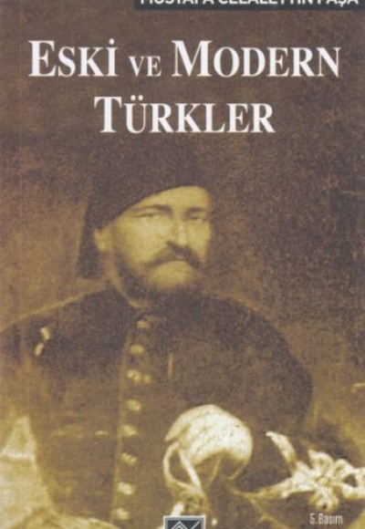 Eski ve Modern Türkler