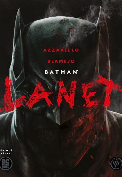 Batman: Lanet - Birinci Kitap