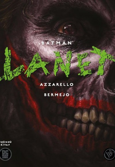 Batman: Lanet - Üçüncü Kitap