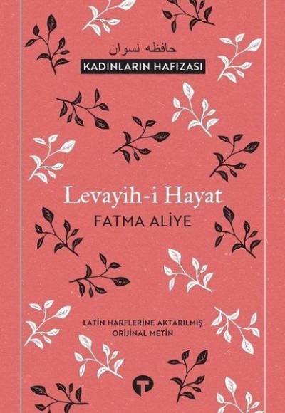 Levayih-i Hayat - Kadınların Hafızası