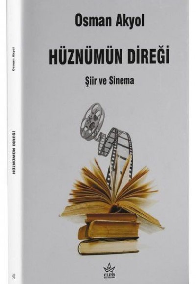 Hüznümün Direği - Şiir ve Sinema