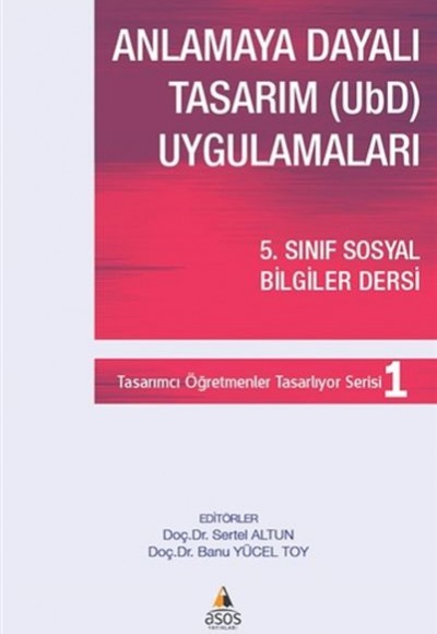 Anlamaya Dayalı Tasarım (UbD) Uygulamaları