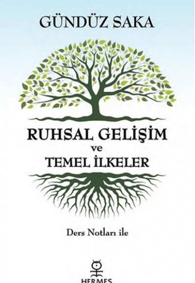 Ruhsal Gelişim ve Temel İlkeler - Ders Notları İle