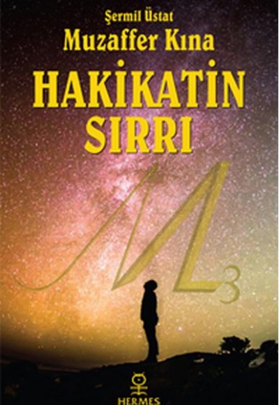 Hakikatin Sırrı (Gül Kokulu Kitap)