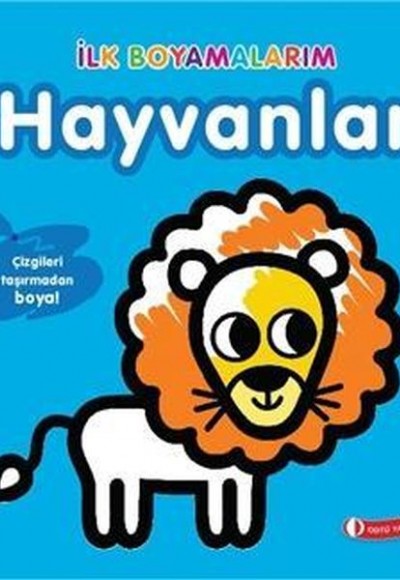 İlk Boyamalarım - Hayvanlar