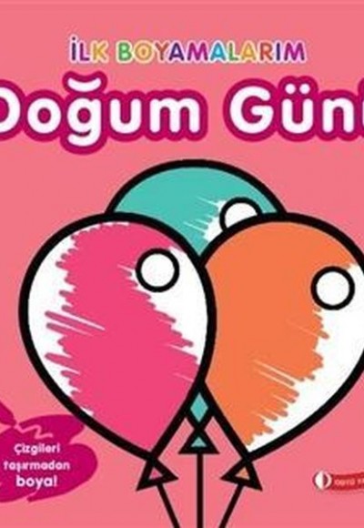 İlk Boyamalarım - Doğum Günü