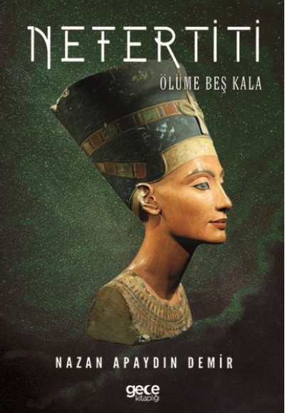 Nefertiti - Ölüme Beş Kala