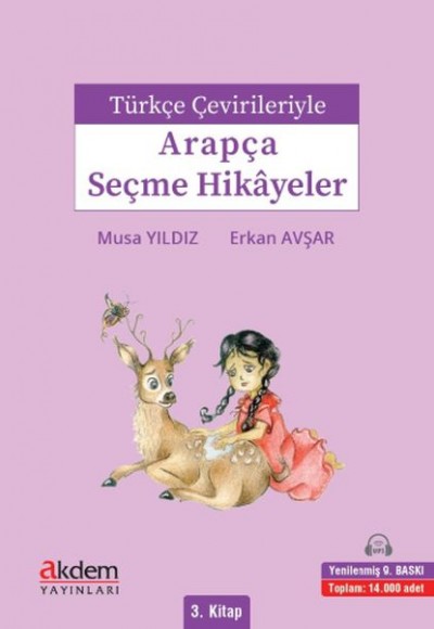 Türkçe Çevirileriyle Arapça Seçme Hikayeler 3