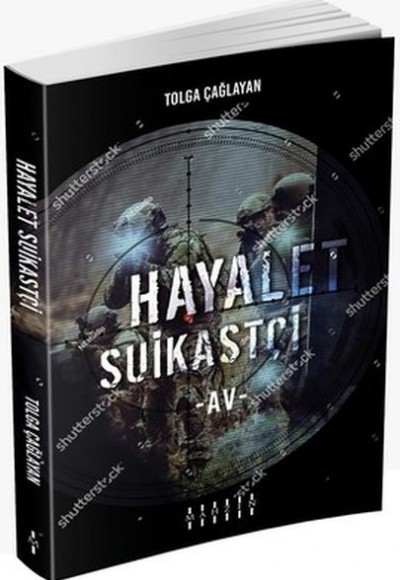 Hayalet Suikastçi - Av