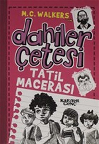 Dahiler Çetesi - Tatil Macerası