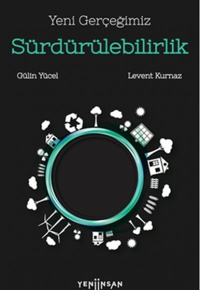 Yeni Gerçeğimiz Sürdürülebilirlik