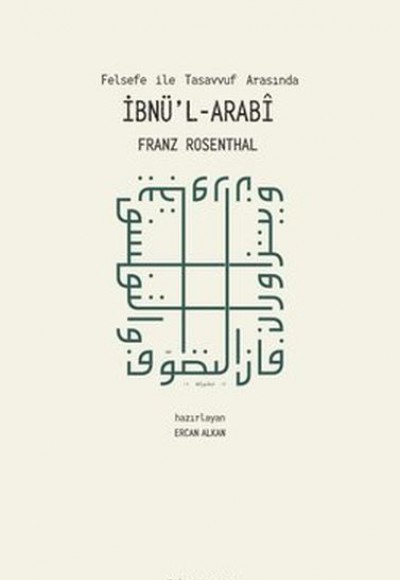 Felsefe İle Tasavvuf Arasında İbnü'l-Arabi