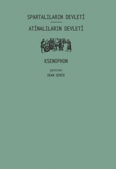 Spartalıların Devleti - Atinalıların Devleti