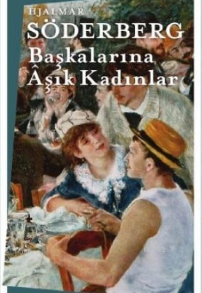 Başkalarına Aşık Kadınlar