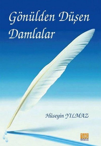 Gönülden Düşen Damlalar