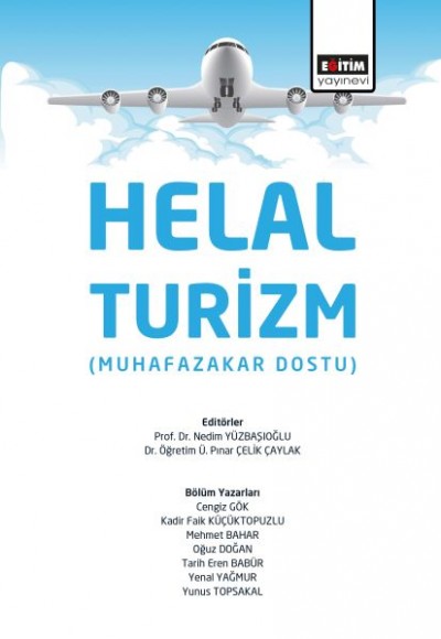 Helal Turizm - Muhafazakar Dostu