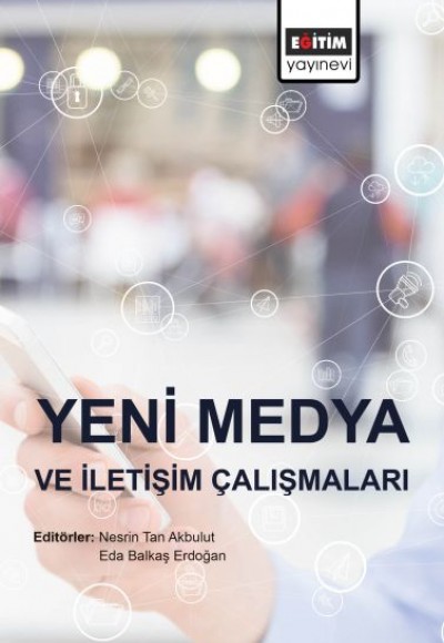 Yeni Medya ve İletişim Çalışmaları