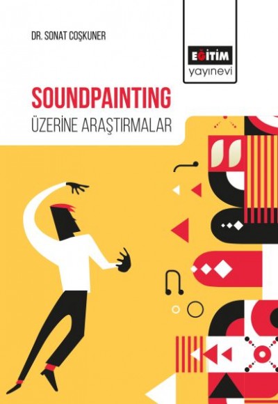 Soundpainting Üzerine Araştırmalar