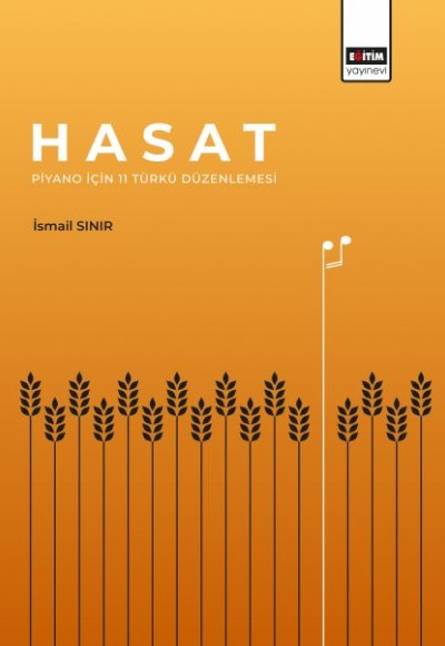 Hasat - Piyano İçin 11 Türkü Düzenlemesi