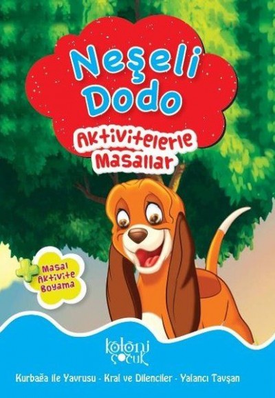 Neşeli Dodo - Aktivitelerle Masallar