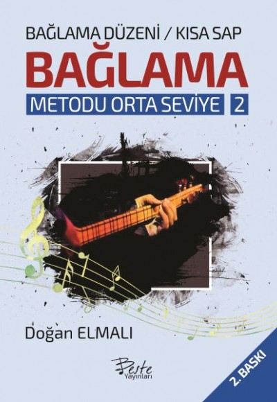 Bağlama Metodu Orta Seviye 2 - Bağlama Düzeni-Kısa Sap