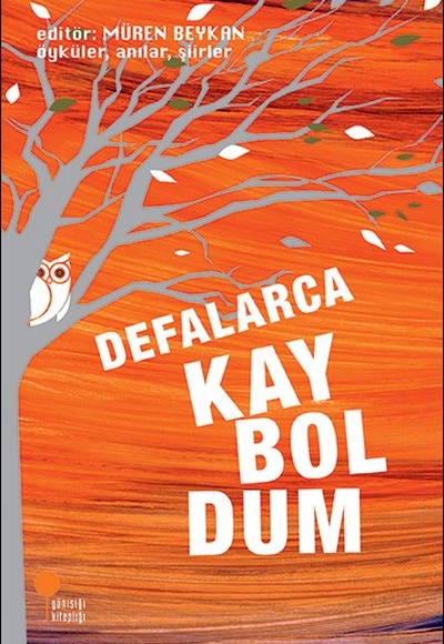 Defalarca Kayboldum