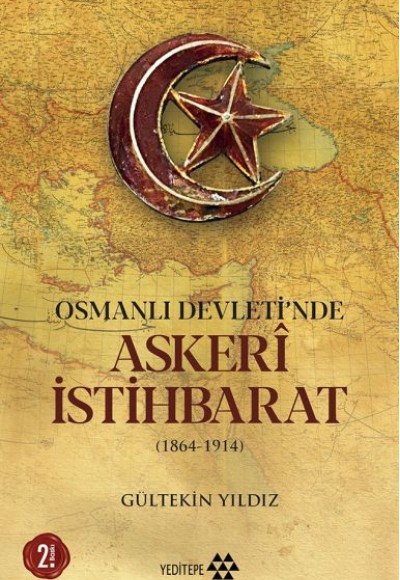 Osmanlı Devleti'nde Askeri İstihbarat - 1864-1914