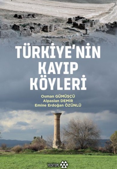 Türkiye’nin Kayıp Köyleri