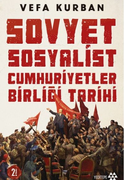 Sovyet Sosyalist Cumhuriyetler Birliği Tarihi