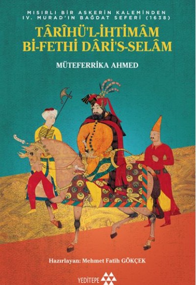 Tarihü’l-İhtimam Bi-Fethi Dari’s-Selam
