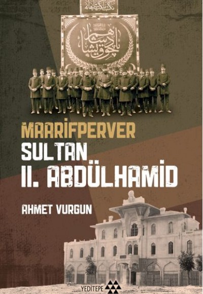 Maarifperver Sultan 2.Abdülhamit