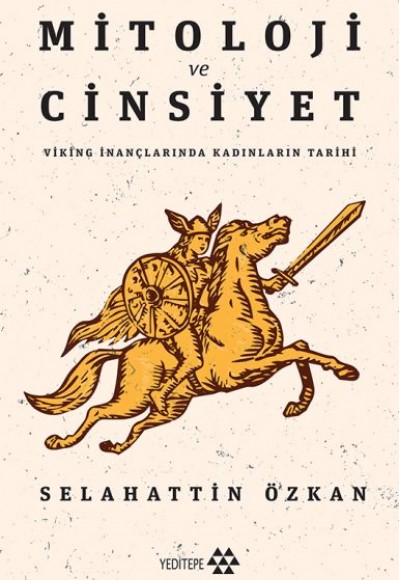 Mitoloji ve Cinsiyet - Viking İnançlarında Kadınların Tarihi