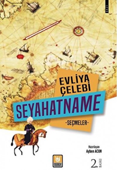 Evliya Çelebi Seyahatname Seçmeler