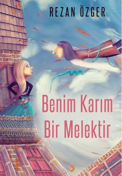 Benim Karım Bir Melektir