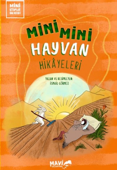 Mini Mini Hayvan Hikayeleri
