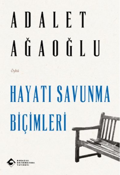 Hayatı Savunma Biçimleri
