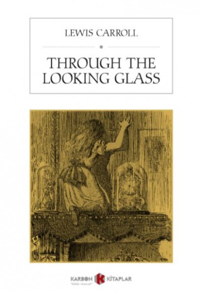 Through The Looking Glass