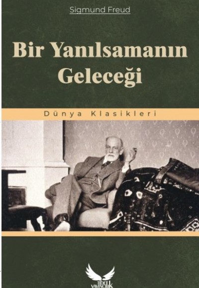 Bir Yanılsamanın Geleceği