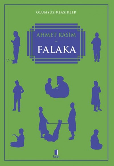 Falaka - Ölümsüz Klasikler