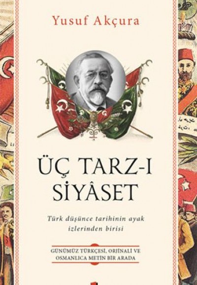 Üç Tarz-ı Siyâset