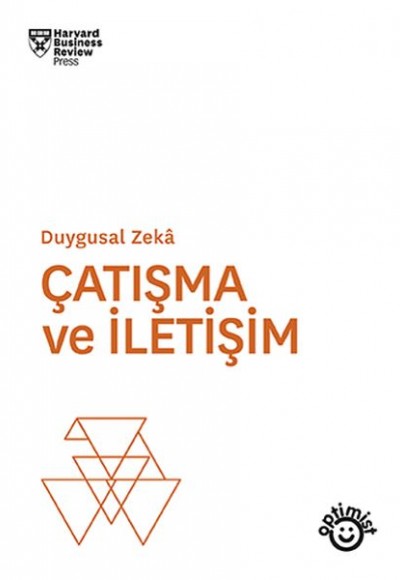 Çatışma ve İletişim - Duygusal Zeka